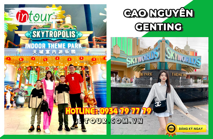 Cao Nguyên Genting Tour Singapore - Malaysia 4 ngày 3 đêm INTOUR