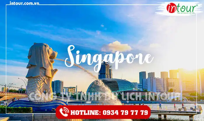 LAND TOUR  DU LỊCH SINGAPORE - ĐẢO QUỐC SƯ TỬ